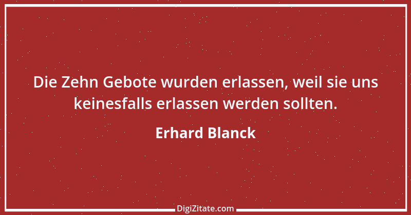 Zitat von Erhard Blanck 1588