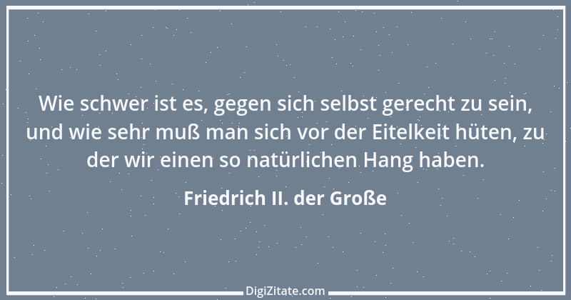 Zitat von Friedrich II. der Große 185