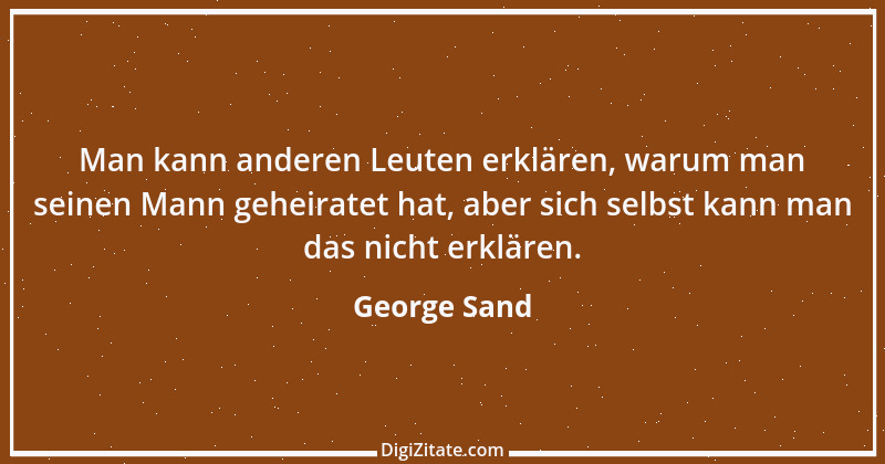 Zitat von George Sand 11