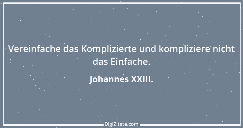 Zitat von Johannes XXIII. 11