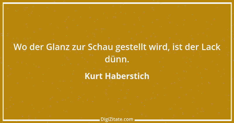 Zitat von Kurt Haberstich 236