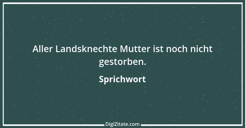 Zitat von Sprichwort 12025