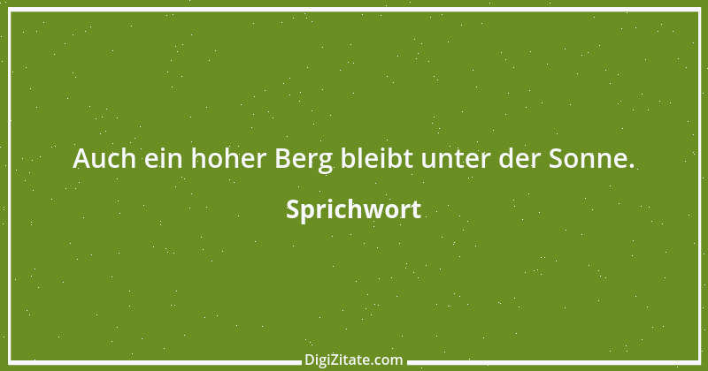 Zitat von Sprichwort 5025