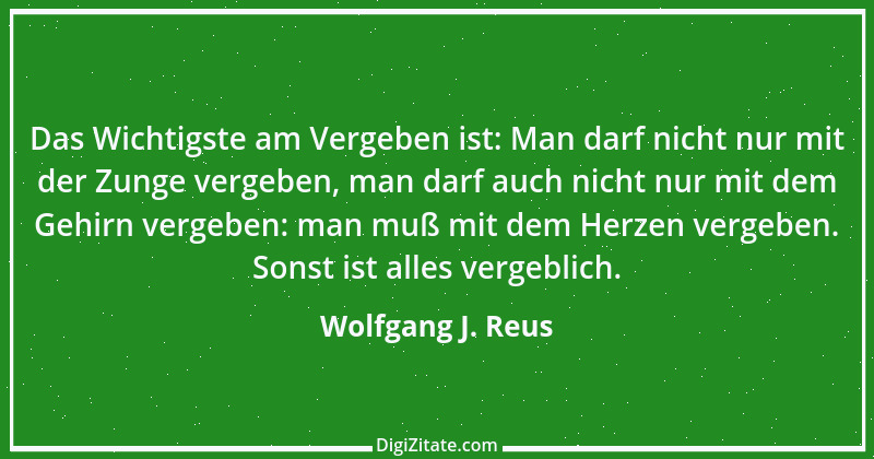 Zitat von Wolfgang J. Reus 873