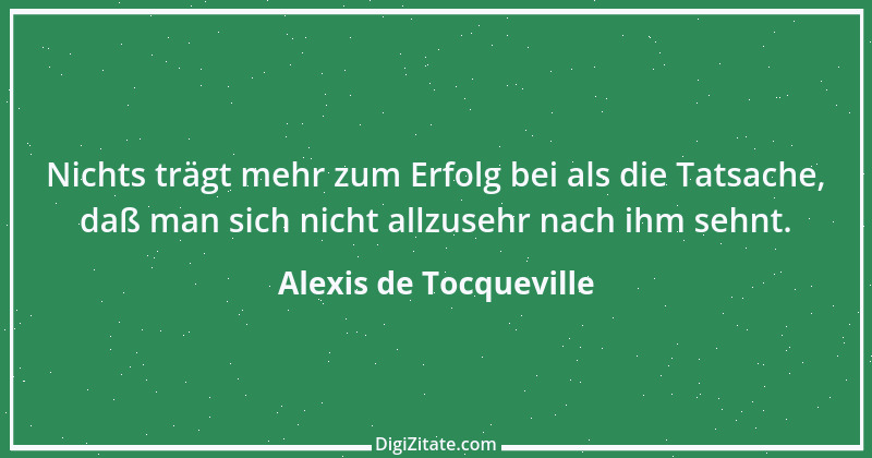 Zitat von Alexis de Tocqueville 8