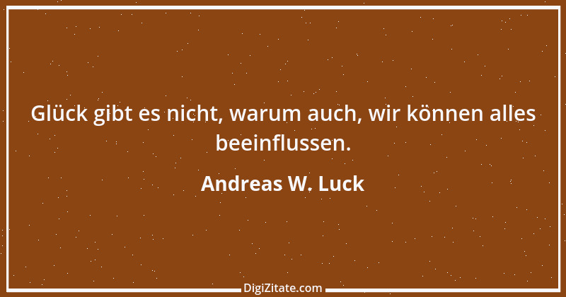 Zitat von Andreas W. Luck 5