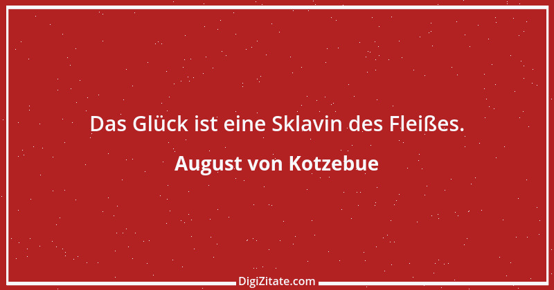 Zitat von August von Kotzebue 90