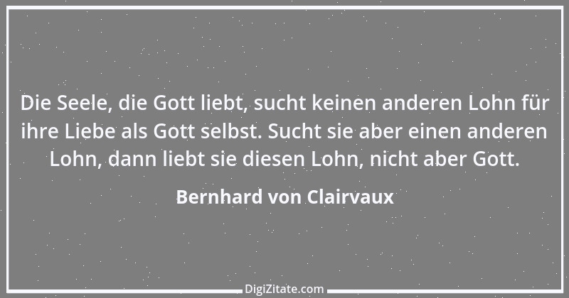 Zitat von Bernhard von Clairvaux 70