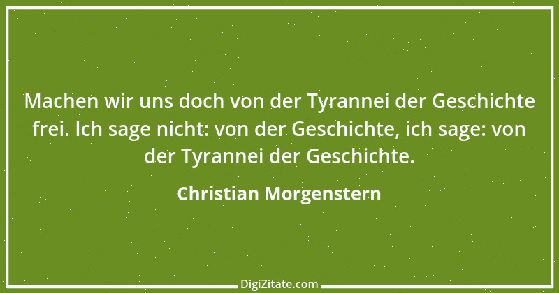 Zitat von Christian Morgenstern 557