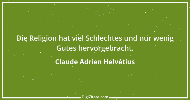 Zitat von Claude Adrien Helvétius 104