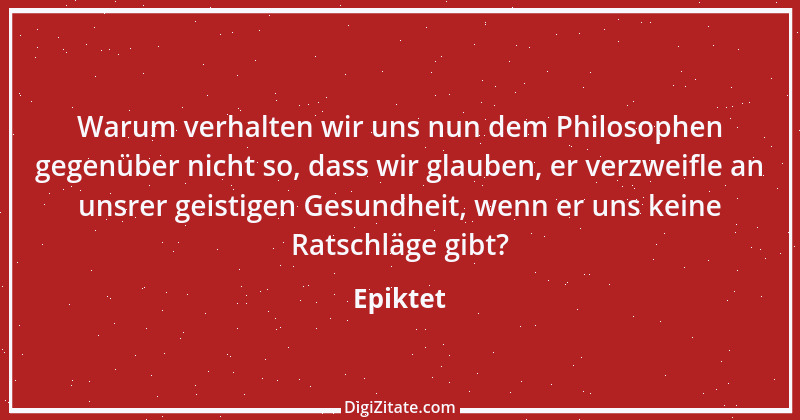 Zitat von Epiktet 141