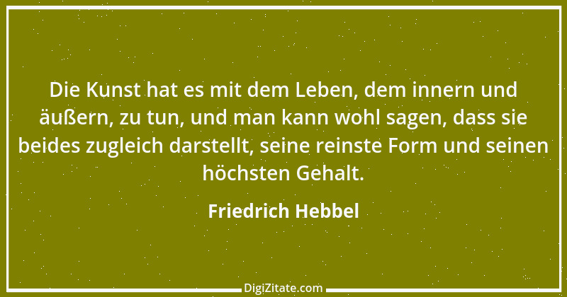 Zitat von Friedrich Hebbel 389