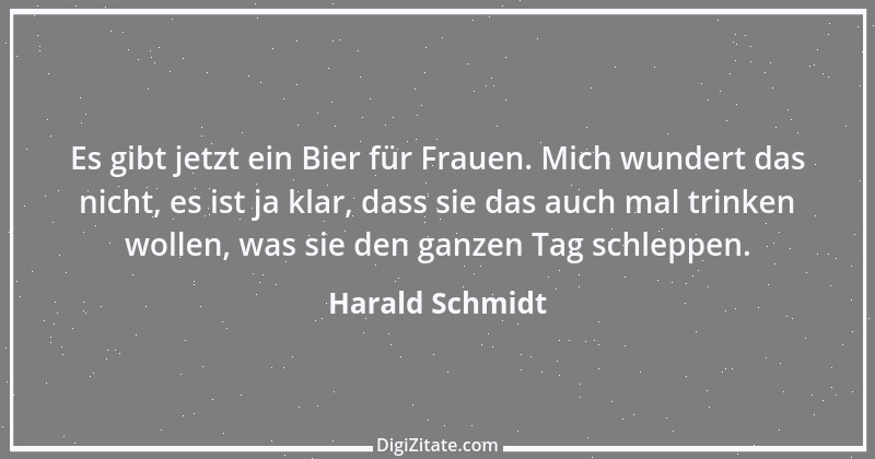 Zitat von Harald Schmidt 352