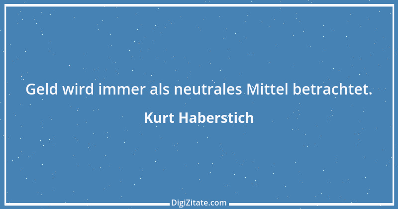 Zitat von Kurt Haberstich 237