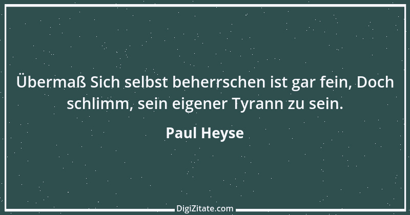 Zitat von Paul Heyse 122