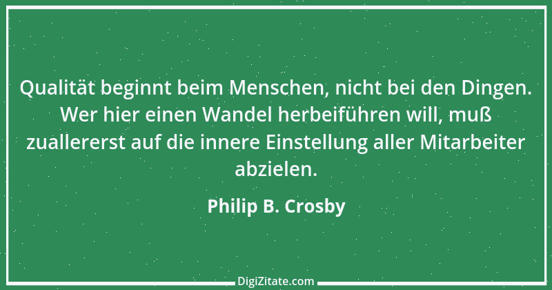 Zitat von Philip B. Crosby 4