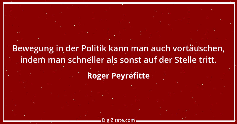 Zitat von Roger Peyrefitte 15