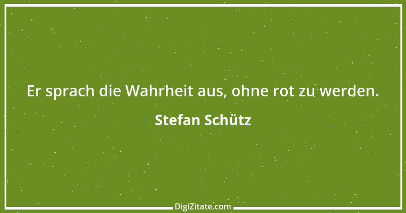 Zitat von Stefan Schütz 64