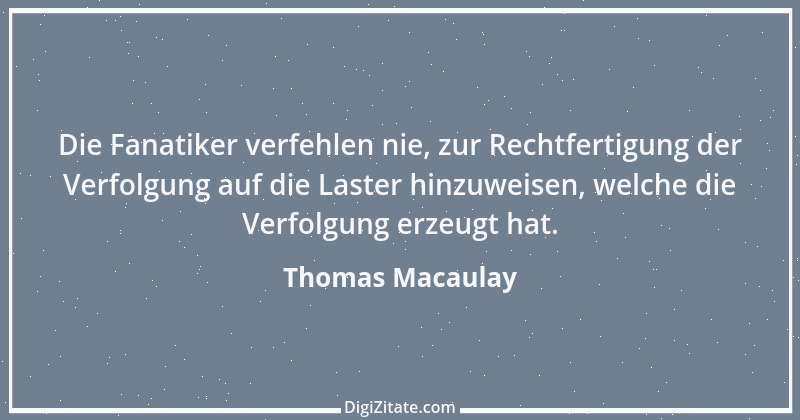 Zitat von Thomas Macaulay 17