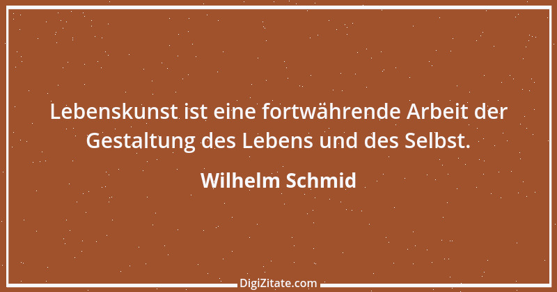 Zitat von Wilhelm Schmid 3