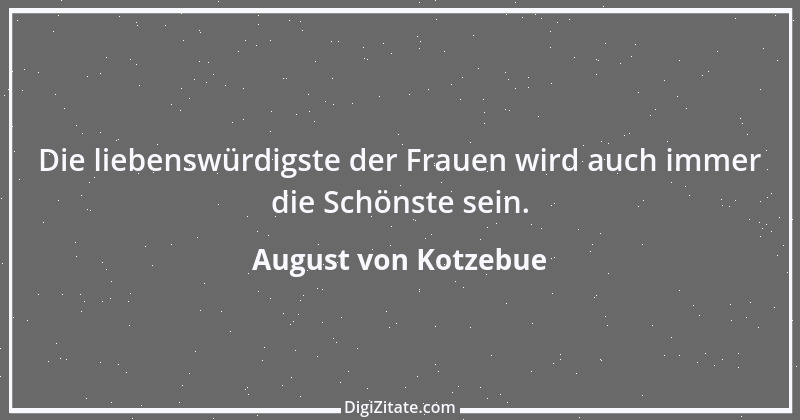 Zitat von August von Kotzebue 91