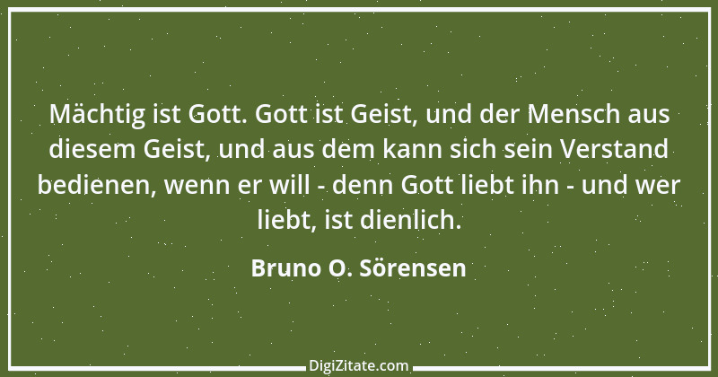 Zitat von Bruno O. Sörensen 52