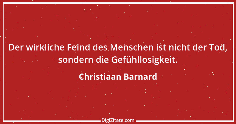 Zitat von Christiaan Barnard 11