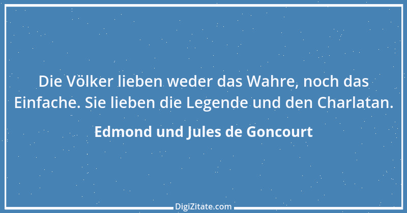 Zitat von Edmond und Jules de Goncourt 126