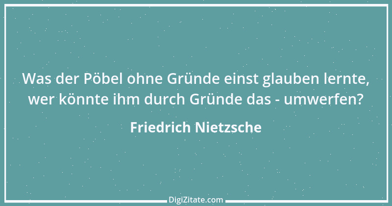 Zitat von Friedrich Nietzsche 972