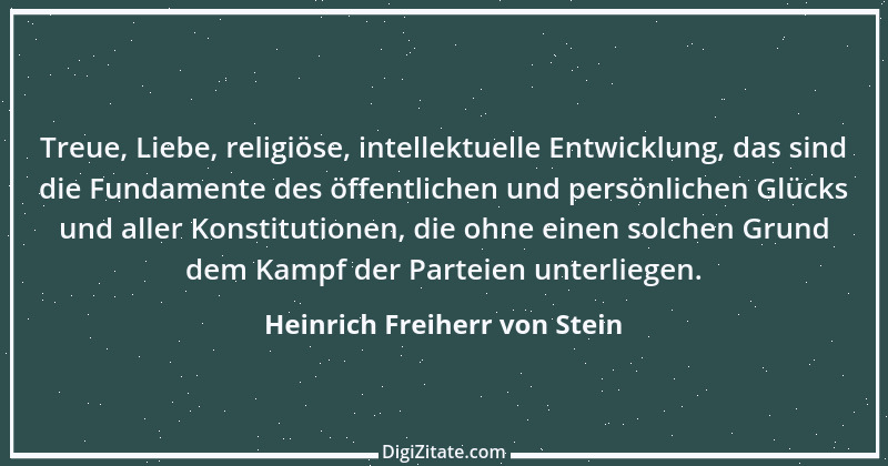 Zitat von Heinrich Freiherr von Stein 12