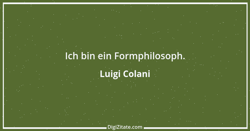 Zitat von Luigi Colani 11