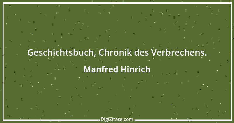 Zitat von Manfred Hinrich 2209