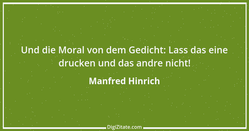 Zitat von Manfred Hinrich 3209