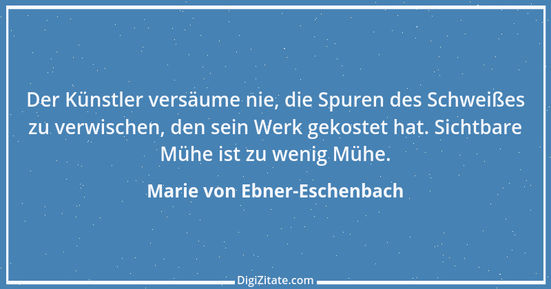 Zitat von Marie von Ebner-Eschenbach 3