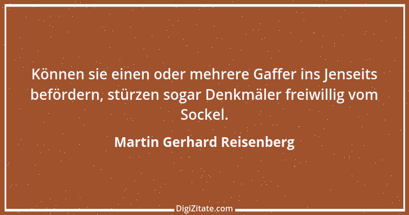 Zitat von Martin Gerhard Reisenberg 2350