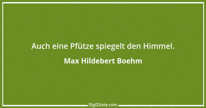 Zitat von Max Hildebert Boehm 1