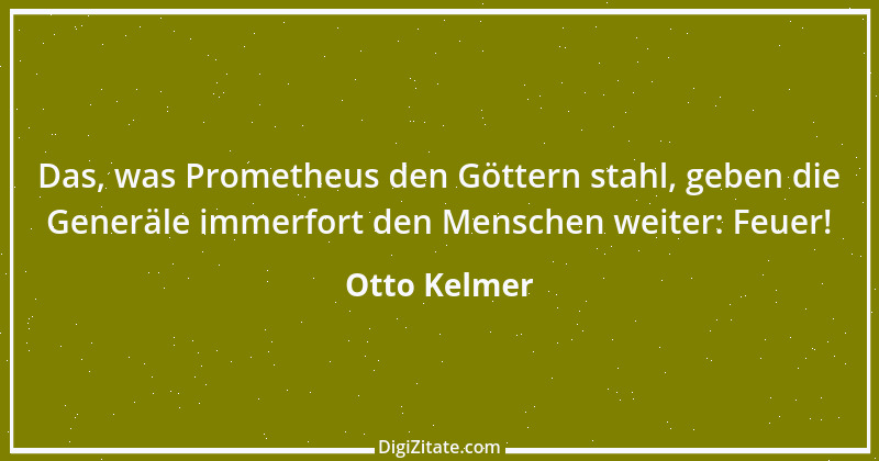 Zitat von Otto Kelmer 3