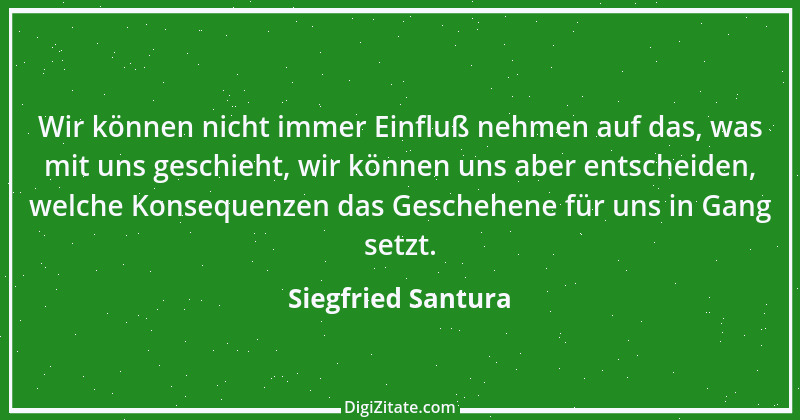 Zitat von Siegfried Santura 54