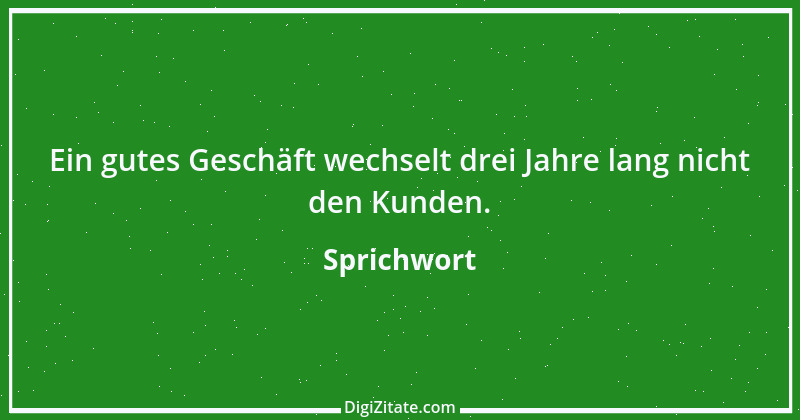 Zitat von Sprichwort 10027