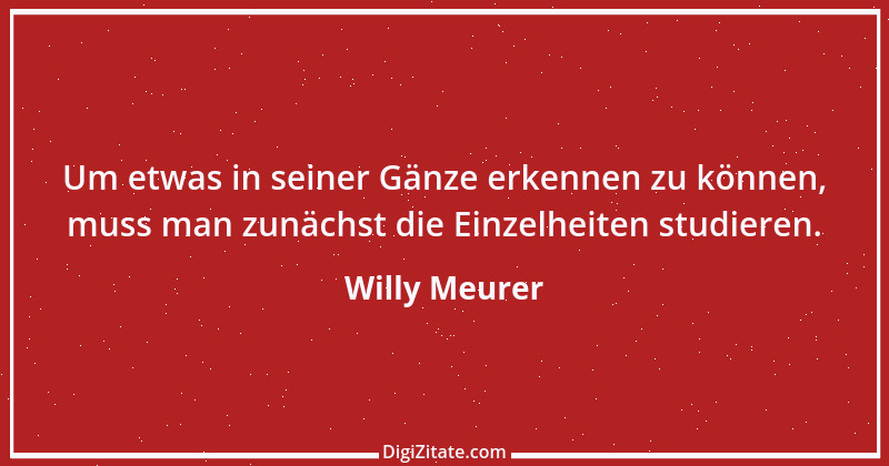 Zitat von Willy Meurer 1336