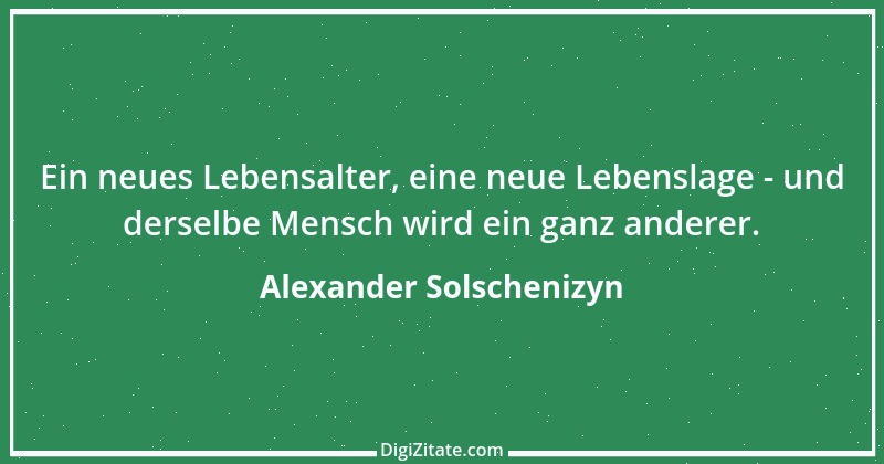 Zitat von Alexander Solschenizyn 22