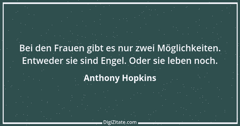 Zitat von Anthony Hopkins 6