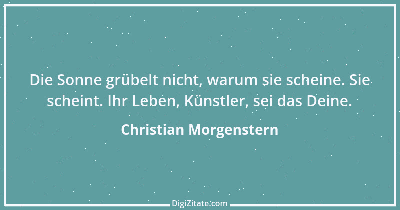 Zitat von Christian Morgenstern 280