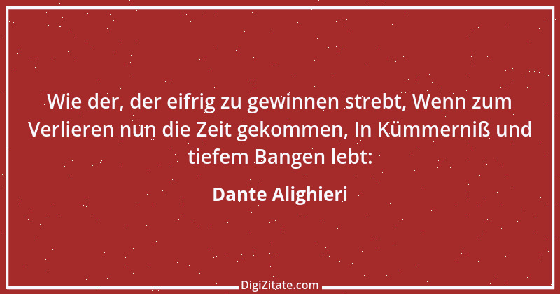 Zitat von Dante Alighieri 6