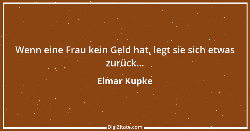 Zitat von Elmar Kupke 1087