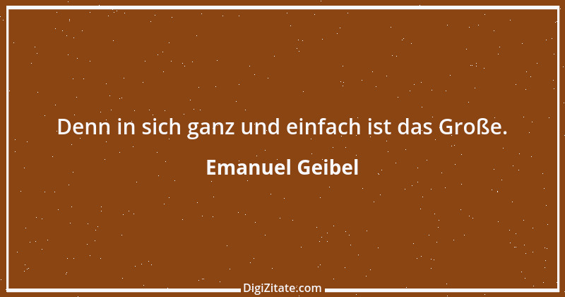 Zitat von Emanuel Geibel 114