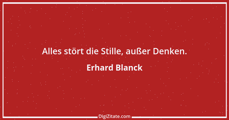 Zitat von Erhard Blanck 1312