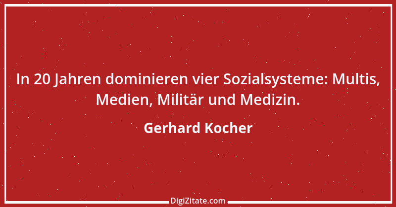 Zitat von Gerhard Kocher 266