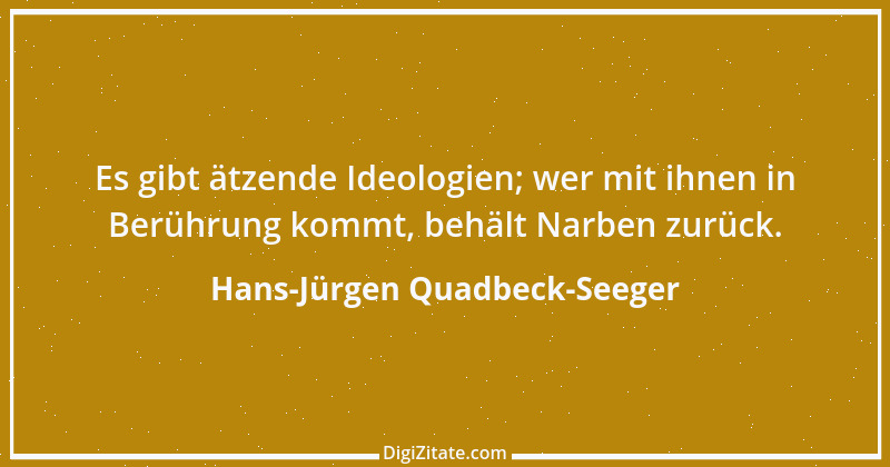 Zitat von Hans-Jürgen Quadbeck-Seeger 385