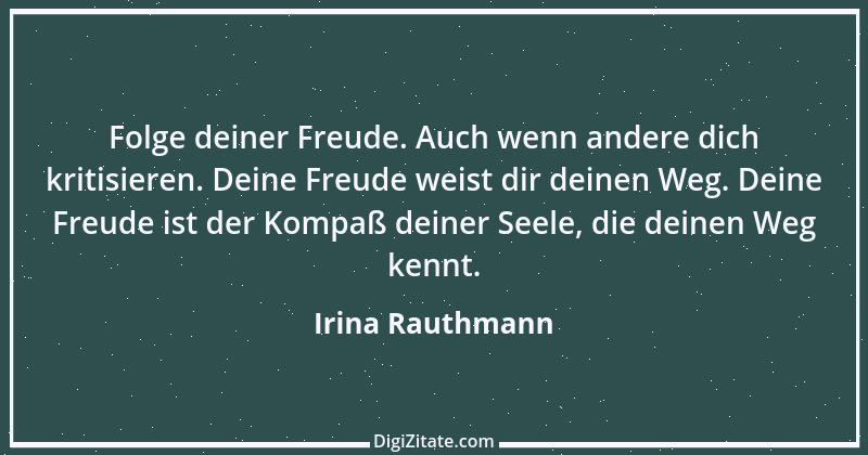 Zitat von Irina Rauthmann 284